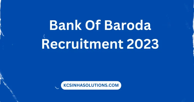 Bank Of Baroda Recruitment 2023